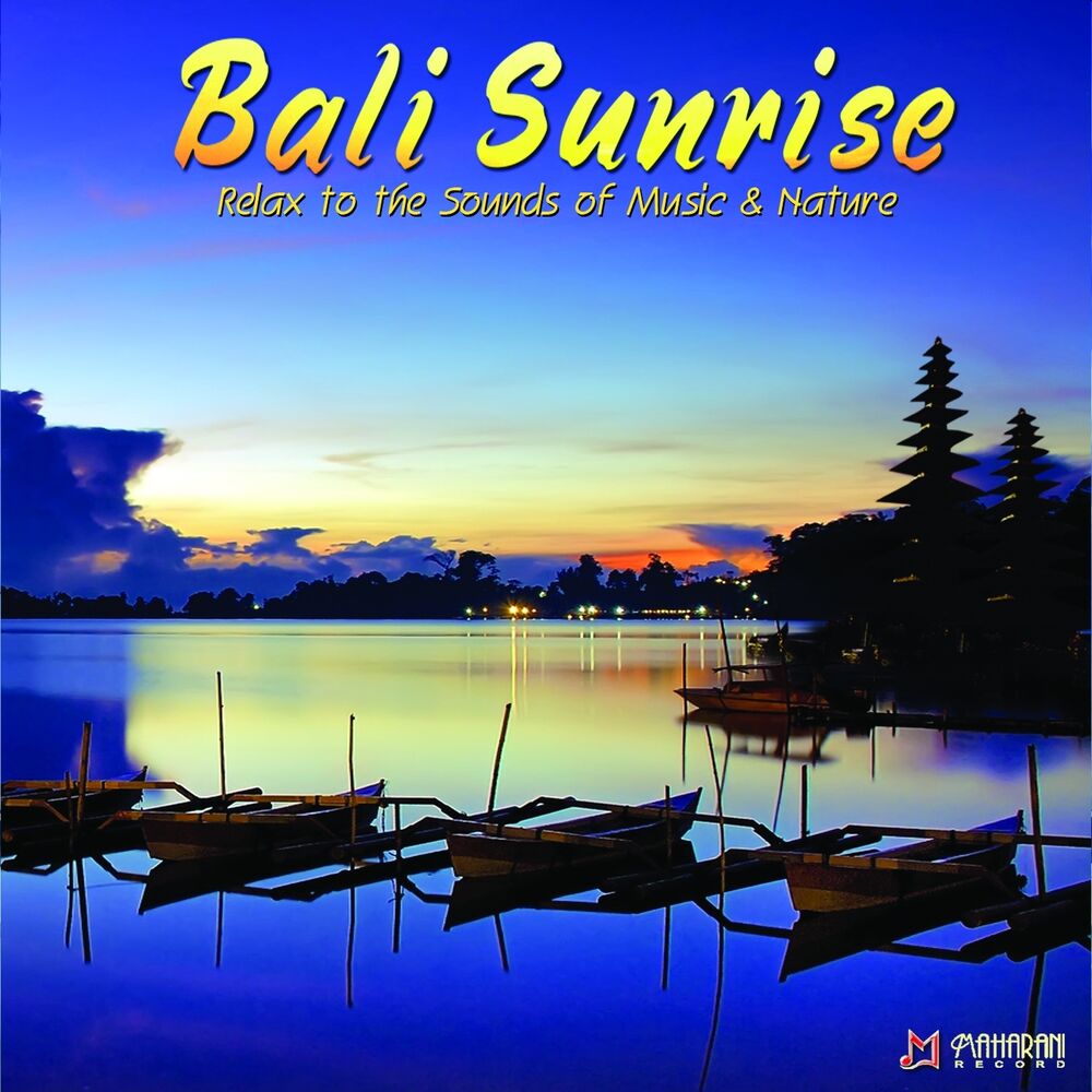 Picture of Bali Sunrise (Relax to the Sounds of Music & Nature)
