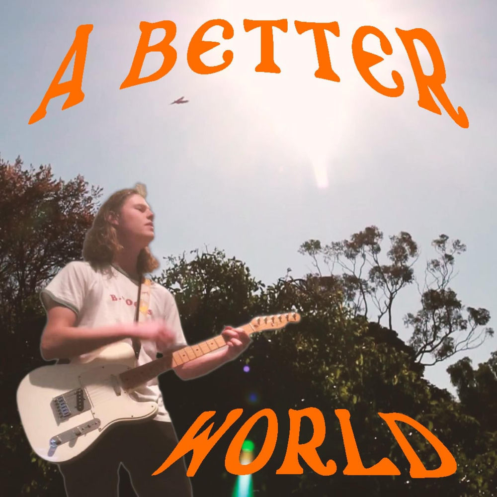 A Better World artwork