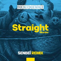 Cover of Straight Murder (Senbeï Remix)