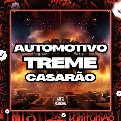 Cover of Automotivo Treme Casarão