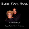 Bless Your Name