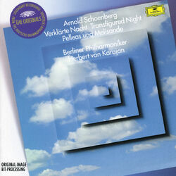Cover of Schoenberg: Verklärte Nacht; Pelleas und Melisande