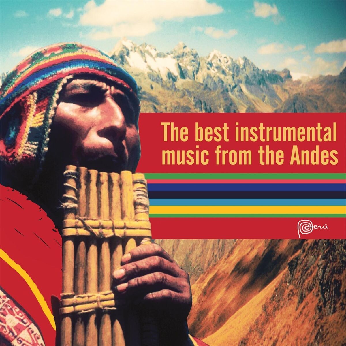 Album cover of The Best Instrumental Music from the Andes