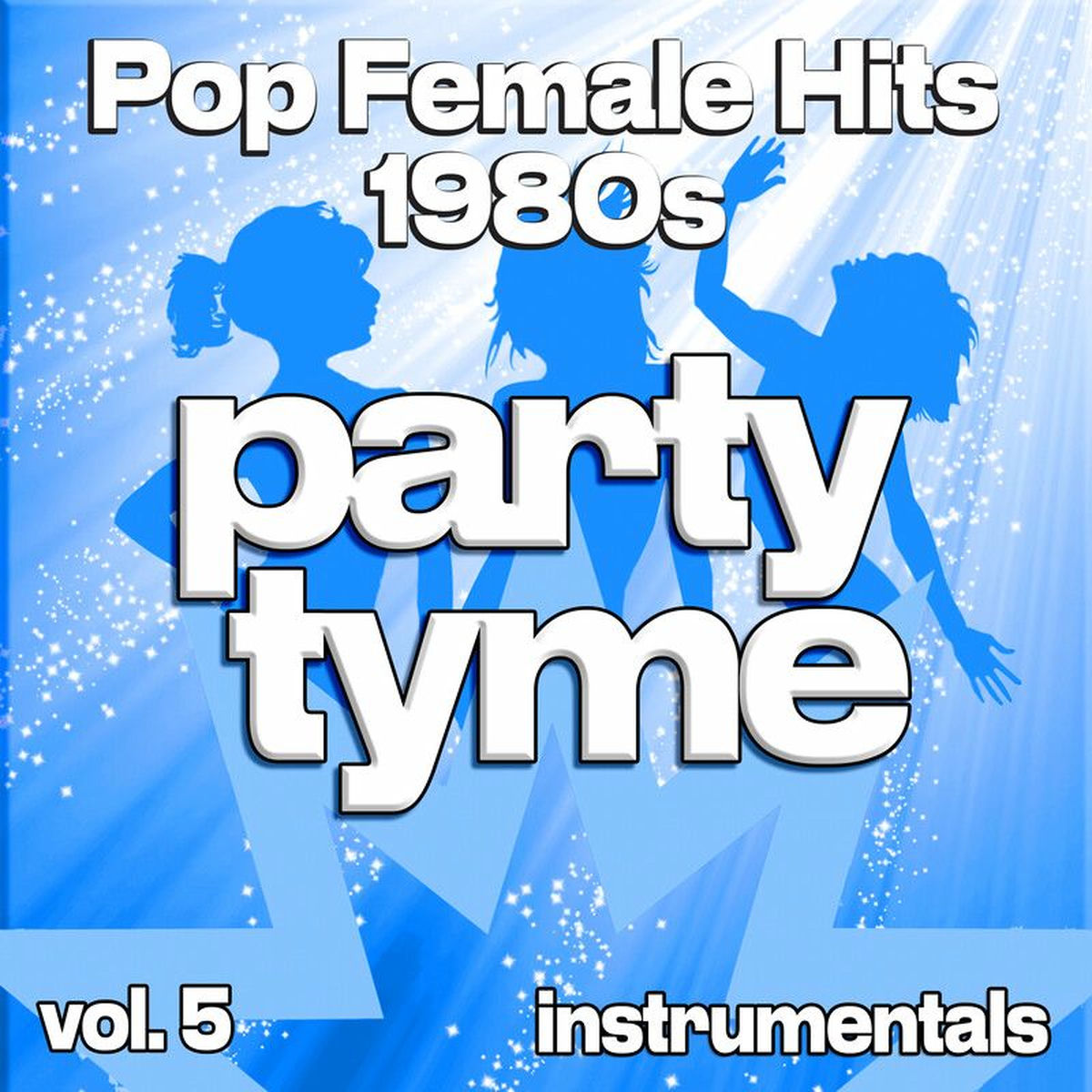 Album cover of Pop Female Hits 1980s, Vol. 5 (instrumental)