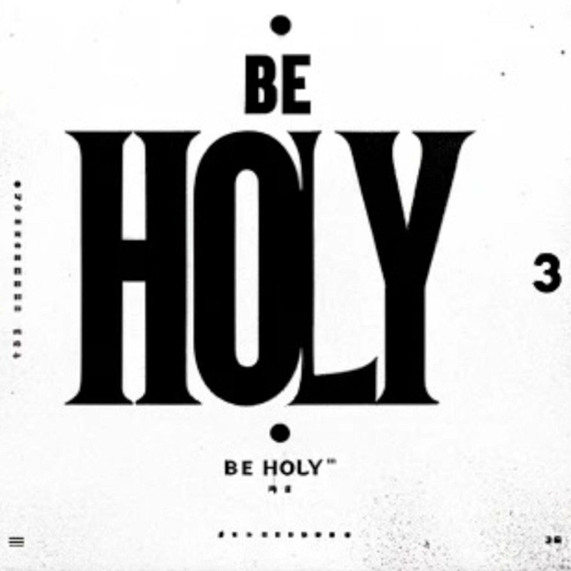 Album cover of BE HOLY