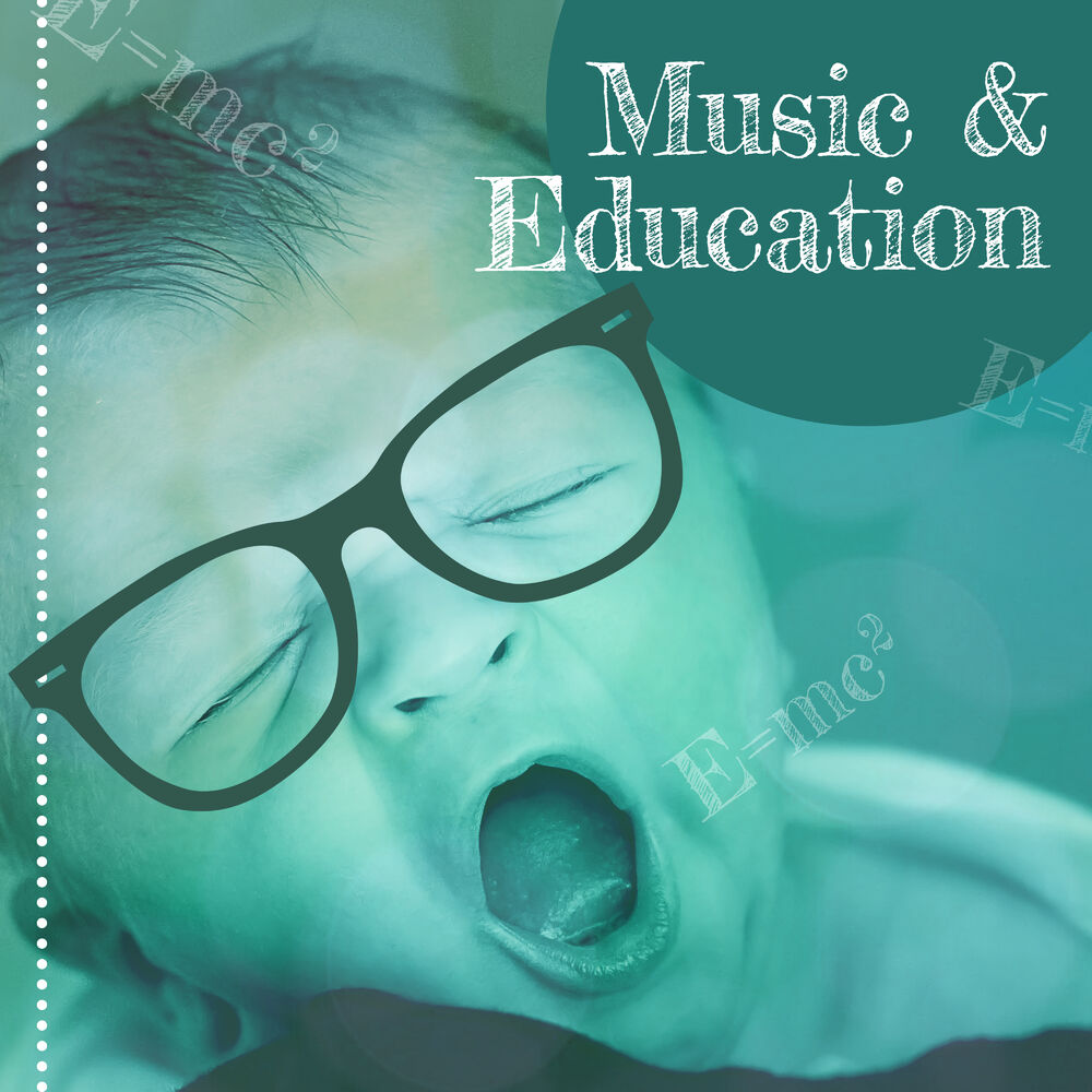 Picture of Music & Education – Music for Baby, Capable Baby, Educational Songs, Deep Focus, Train Mind Your Baby, Satie, Tchaikovsky