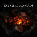 Em Meio ao Caos
