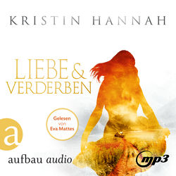 Liebe und Verderben (Gekürzt)