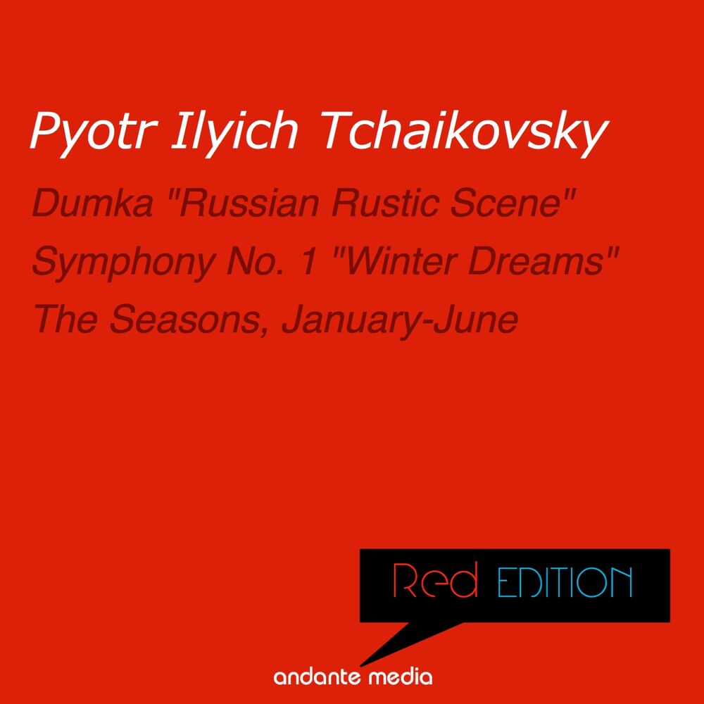 Picture of Red Edition - Tchaikovsky: Symphony No. 1 "Winter Dreams" & The Seasons, Op. 37a