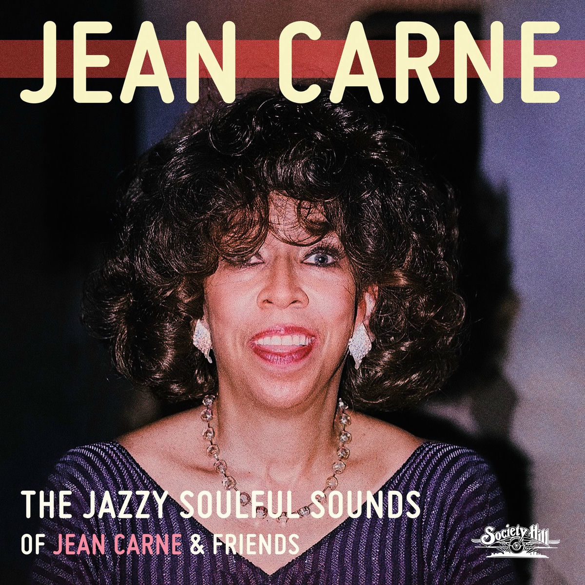 Album cover of The Jazzy Soulful Sounds of Jean Carne & Friends