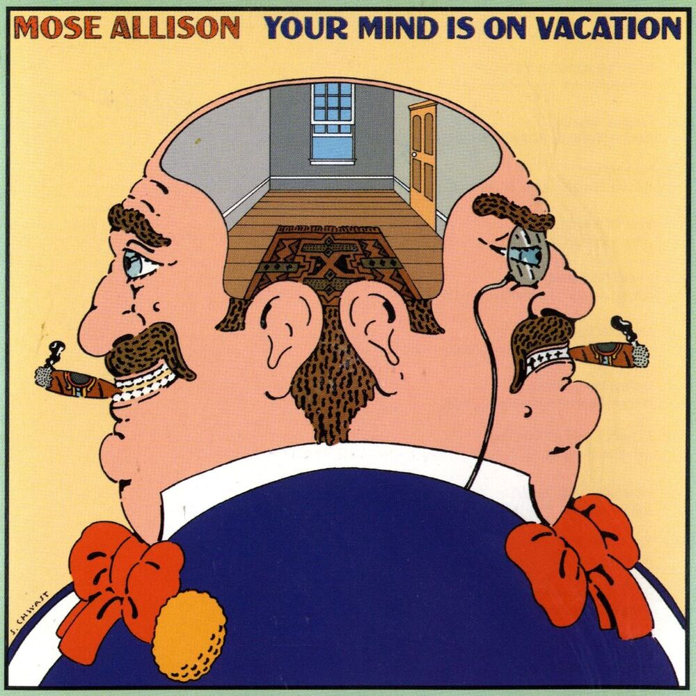 Picture of Your Mind Is On Vacation