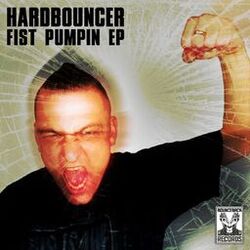 Cover of Fist Pumpin EP