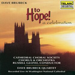 Cover of Dave Brubeck: To Hope! A Celebration (Live at the Washington National Cathedral, Washington, D.C. / June 12, 1995)