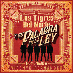 Cover of Y Su Palabra Es La Ley Homenaje A Vicente Fernández