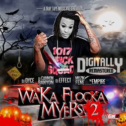 Cover of Waka Flocka Myers 2