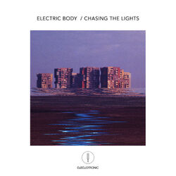 Cover of Electric Body / Chasing the Lights