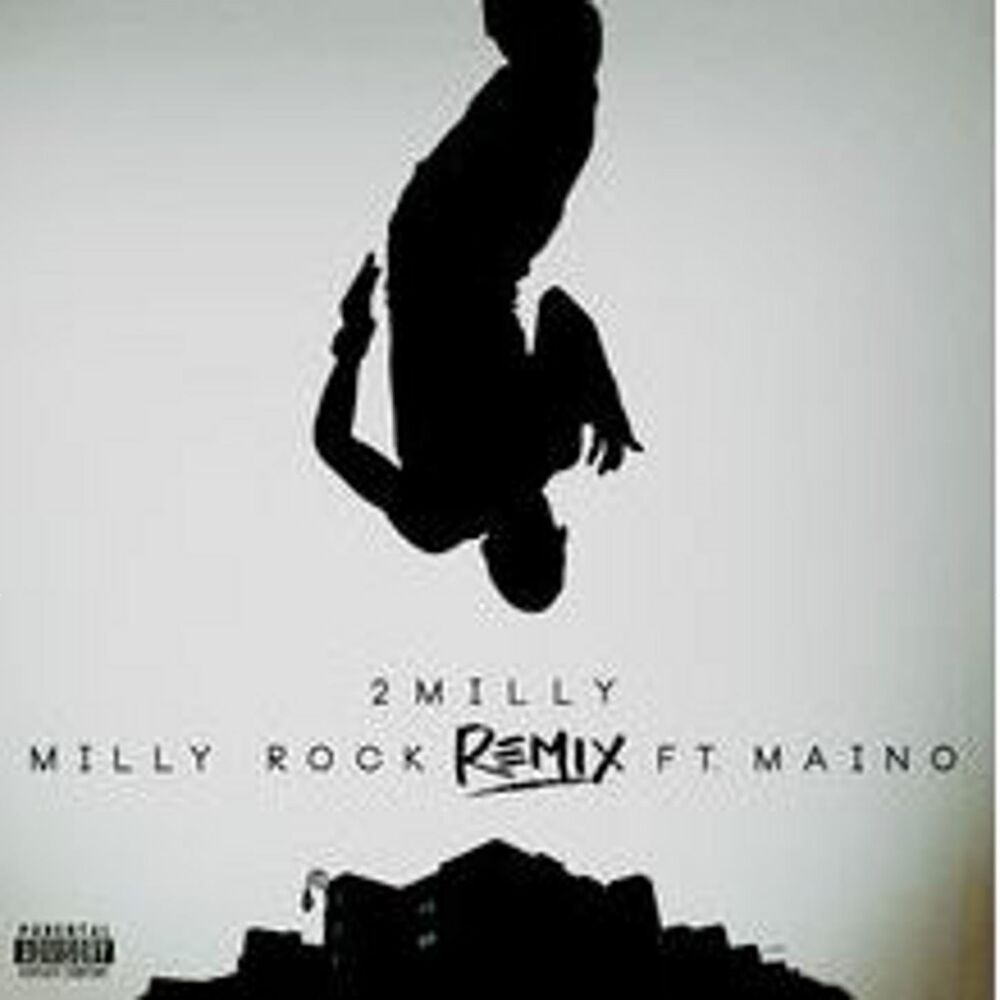 Picture of Milly Rock Remix feat. Maino