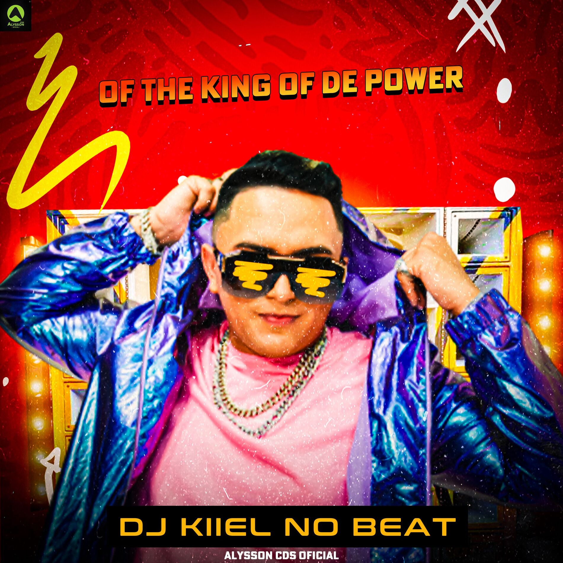 Album cover of Of The King Of de Power