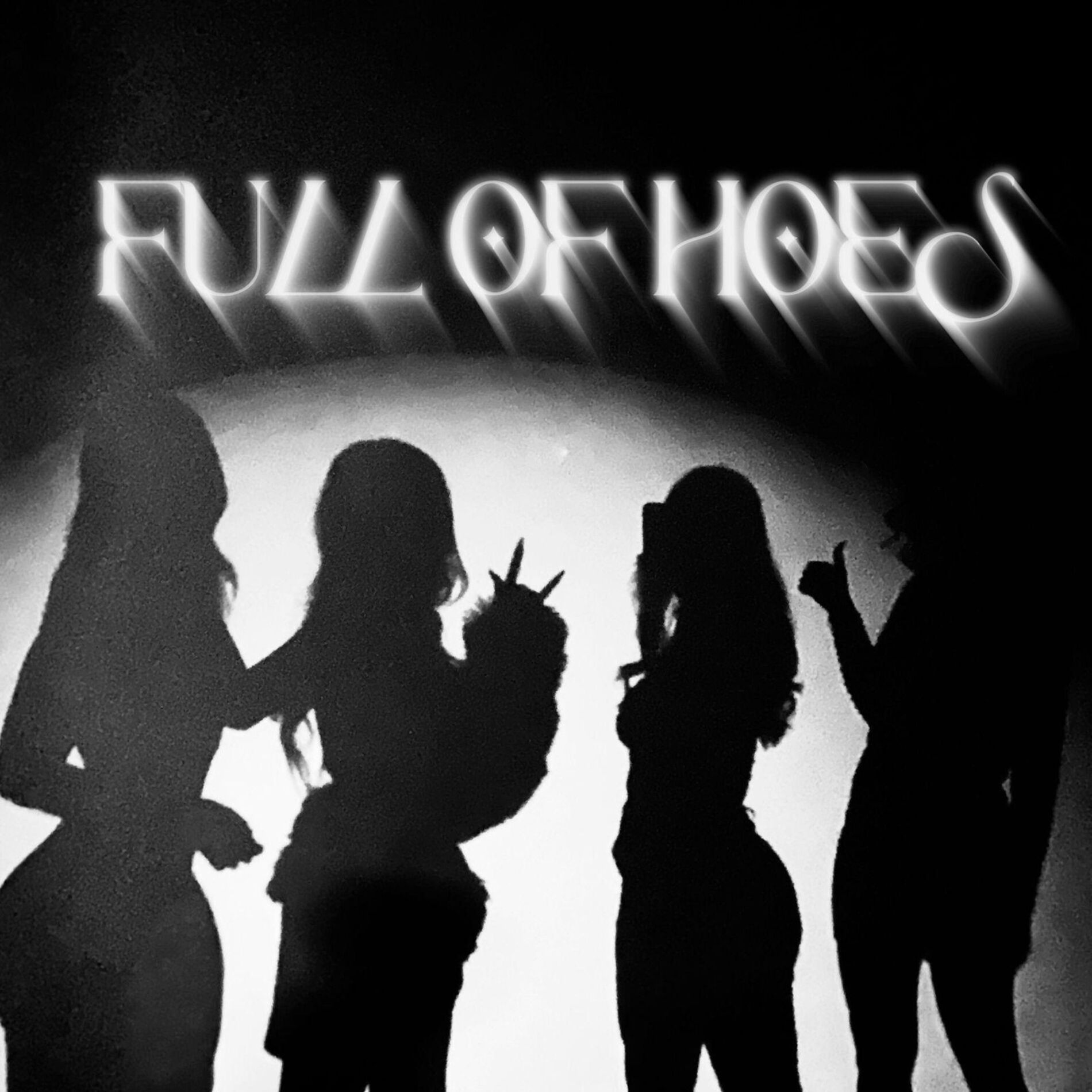 Album cover of FULL OF HOES