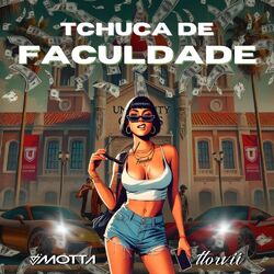 Cover of Tchuca de Faculdade