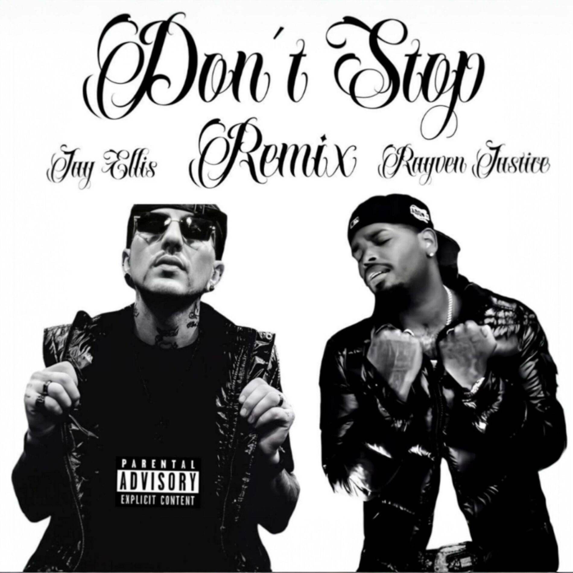 Album cover of Don't Stop (feat. Rayven Justice) [Remix]