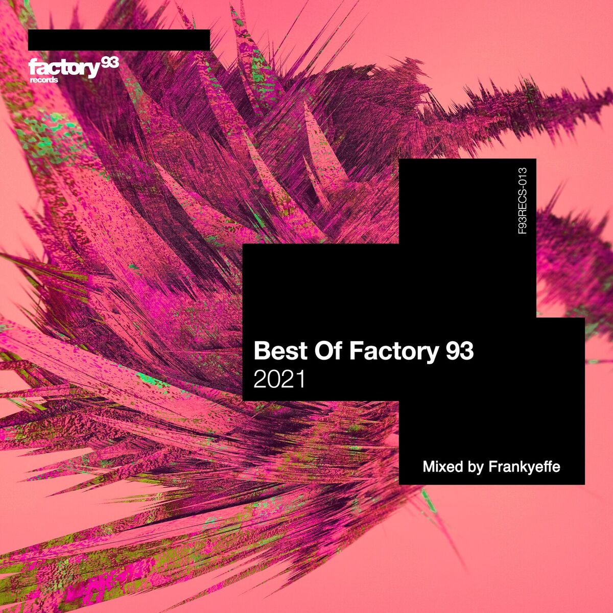 Album cover of Best of Factory 93: 2021 (Mixed by Frankyeffe)