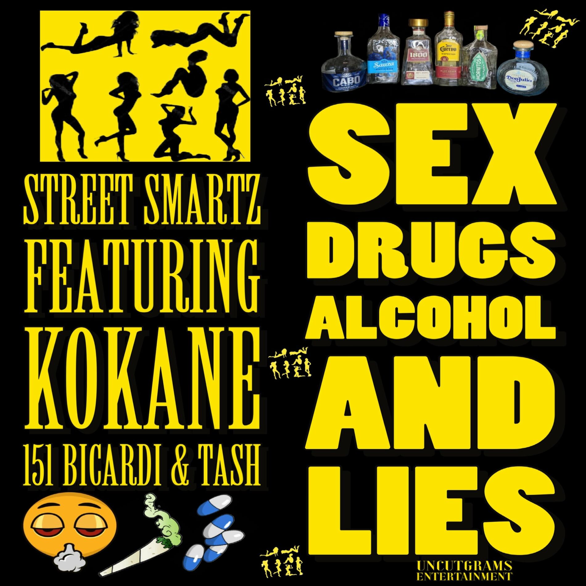 Street Smartz Sex Drugs Alcohol and Lies feat Kokane 151  