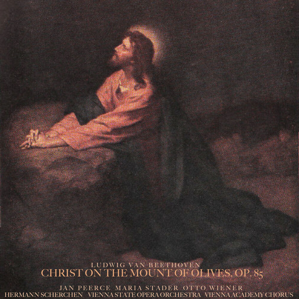Picture of Beethoven: Christ on the Mount of Olives, Op. 85