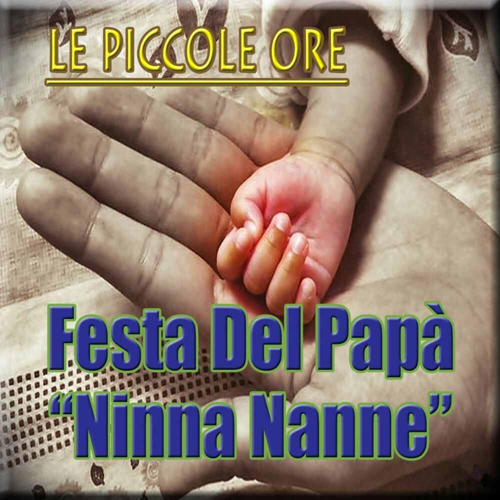 Picture of Festa del Papà : Ninna Nanne