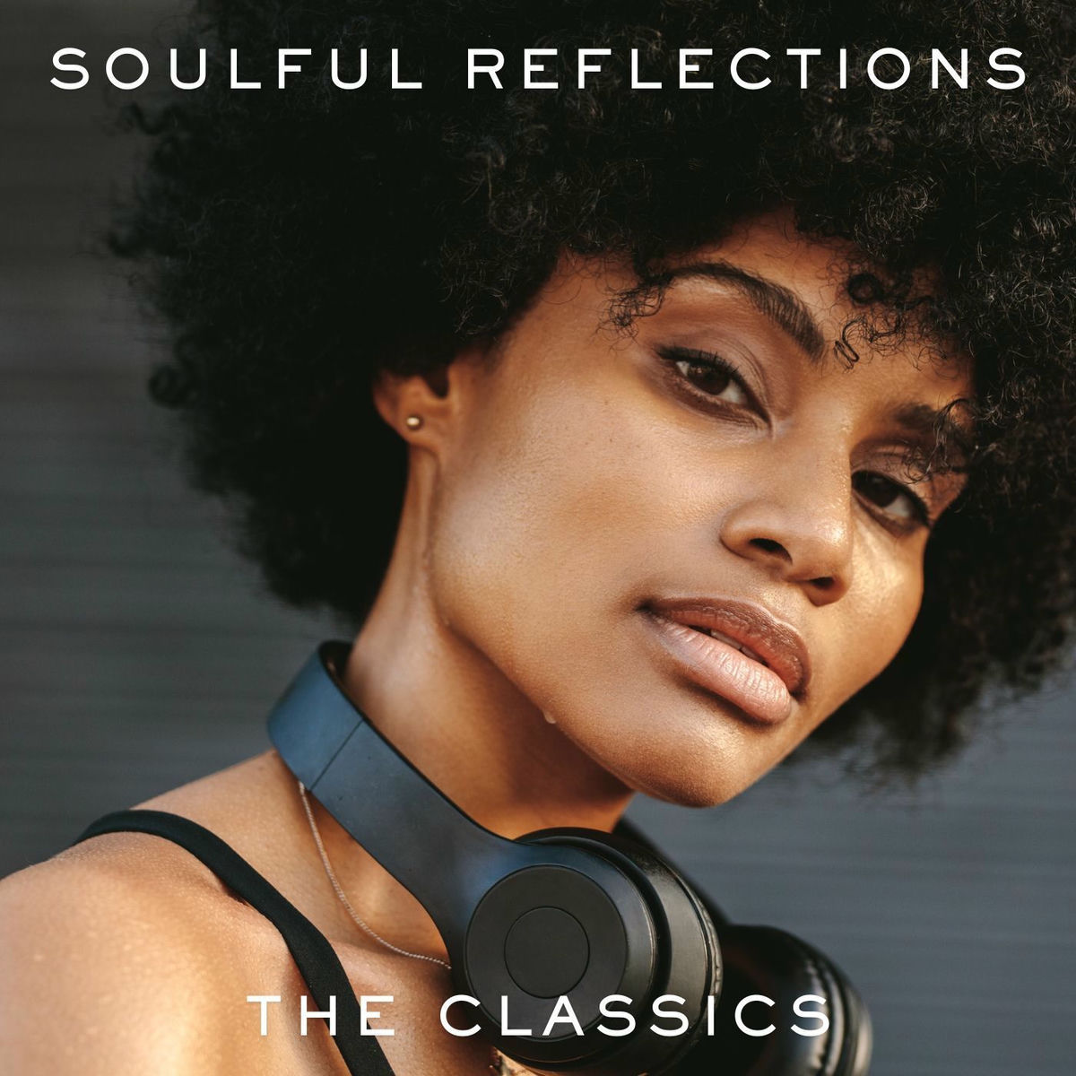 Album cover of Soulful Reflections: The Classics