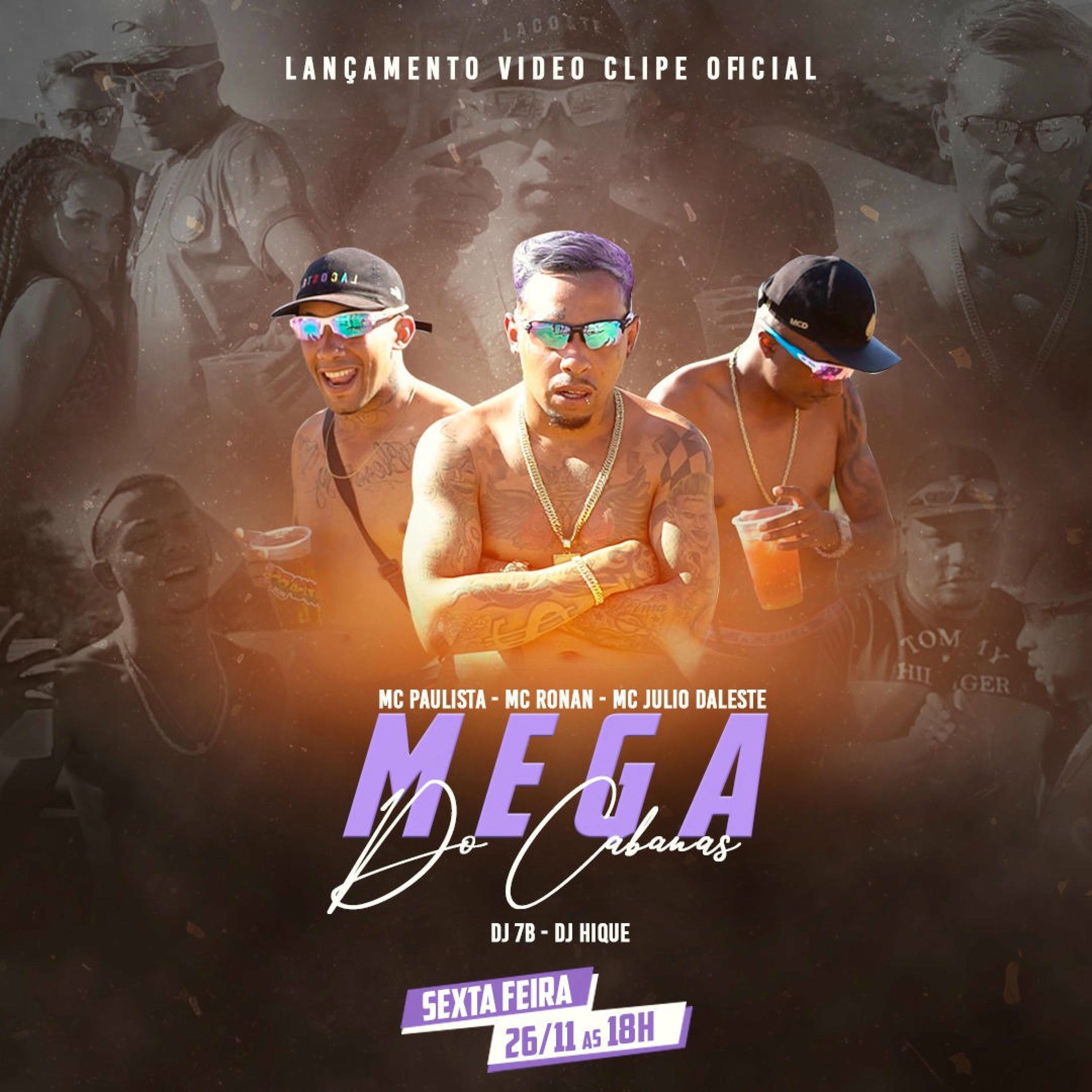 Album cover of Mega do Cabana (feat. Mc Lil Paulista, Mc Ronan, Mc Julio Daleste, Dj Sete B & Dj Hique Prod)