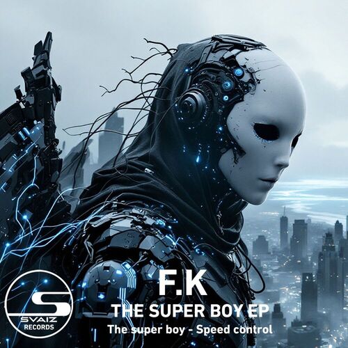  F.K - The Super Boy (2025) 