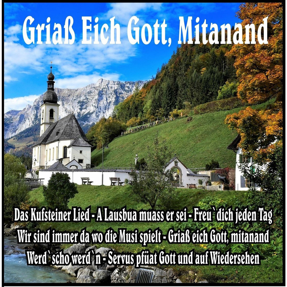 Album cover of Griaß Eich Gott Mitanand