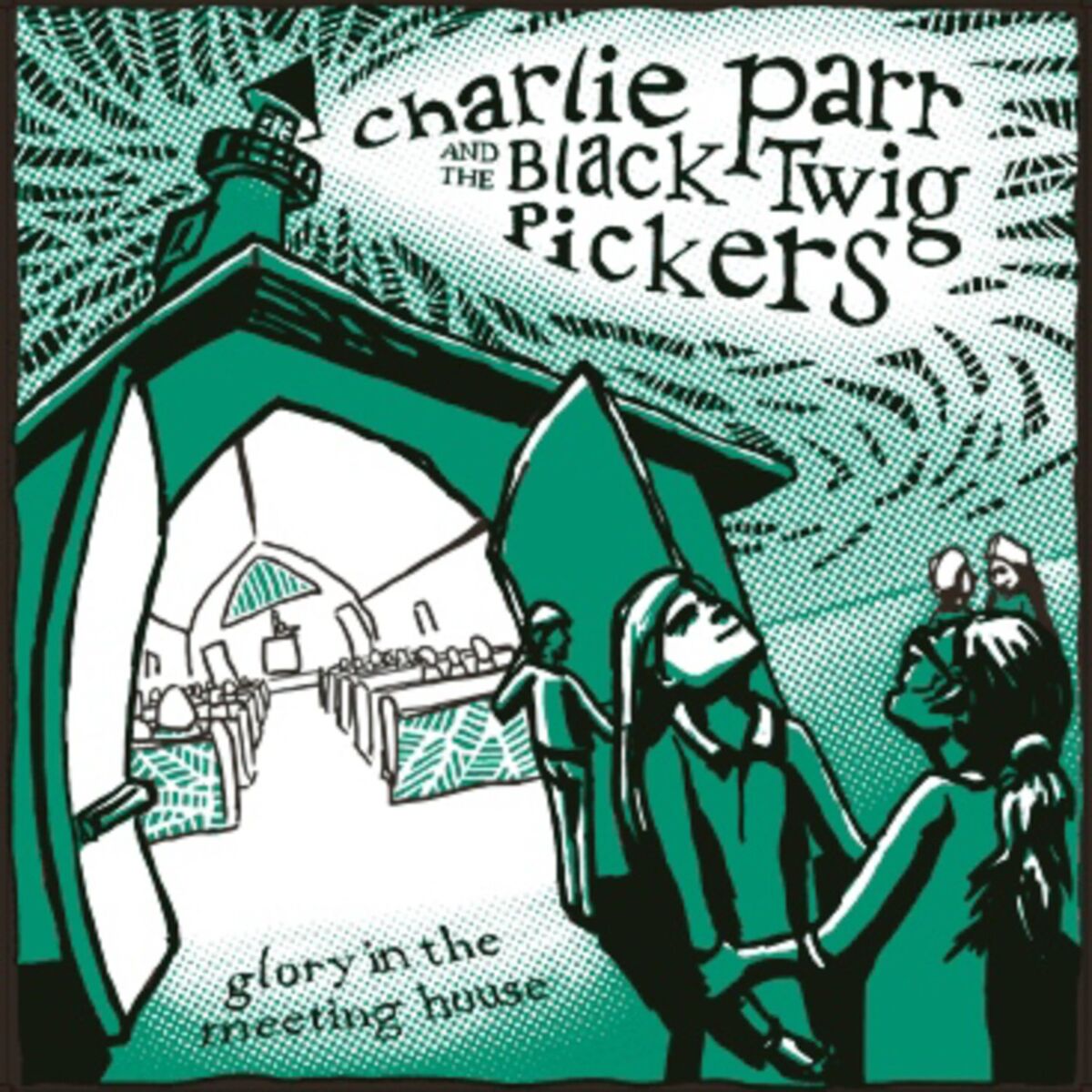 Album cover of Glory in the Meeting House