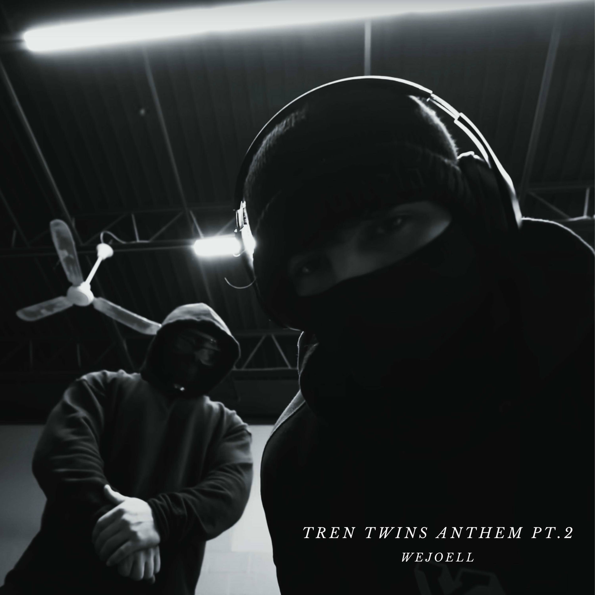 Album cover of Tren Twins Anthem Pt. 2