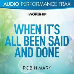 Cover of When It's All Been Said and Done