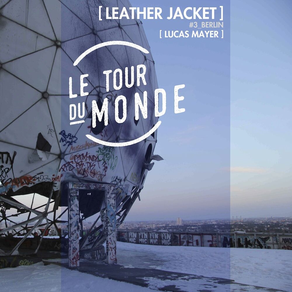 Picture of Leather Jacket | Le Tour du Monde #3 Berlin