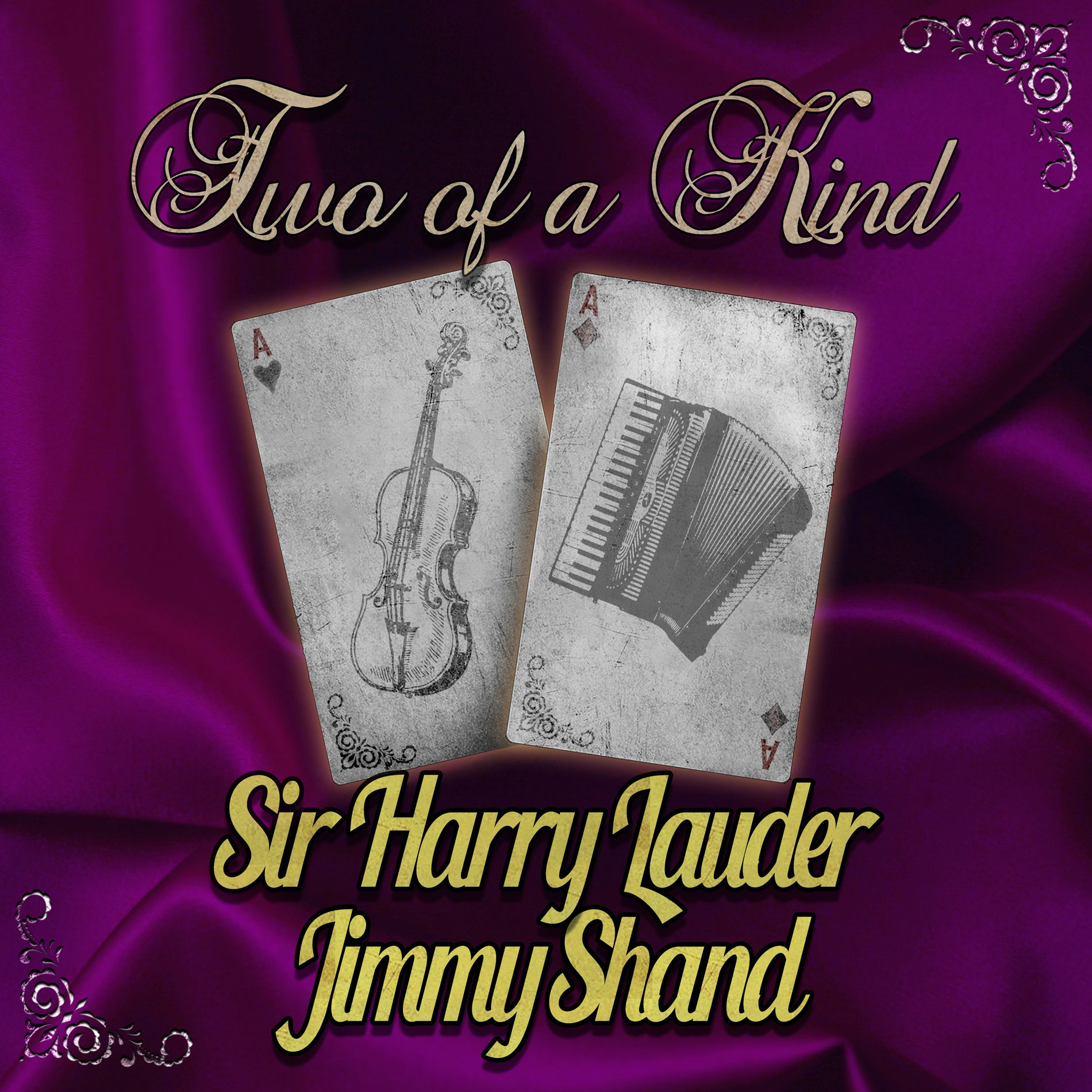 Album cover of Two of a Kind: Sir Harry Lauder & Jimmy Shand