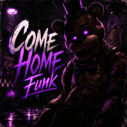 Cover of Come Home Funk by undefined
