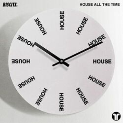 Cover of House All The Time