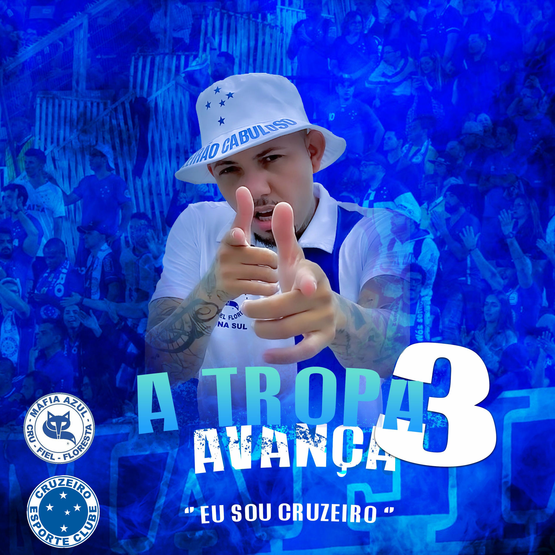 Album cover of A Tropa Avança 3 (Eu Sou Cruzeiro)