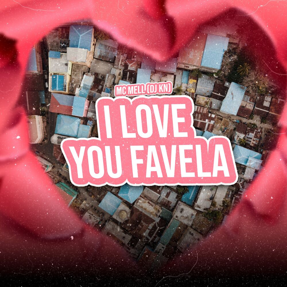 Picture of I Love You Favela