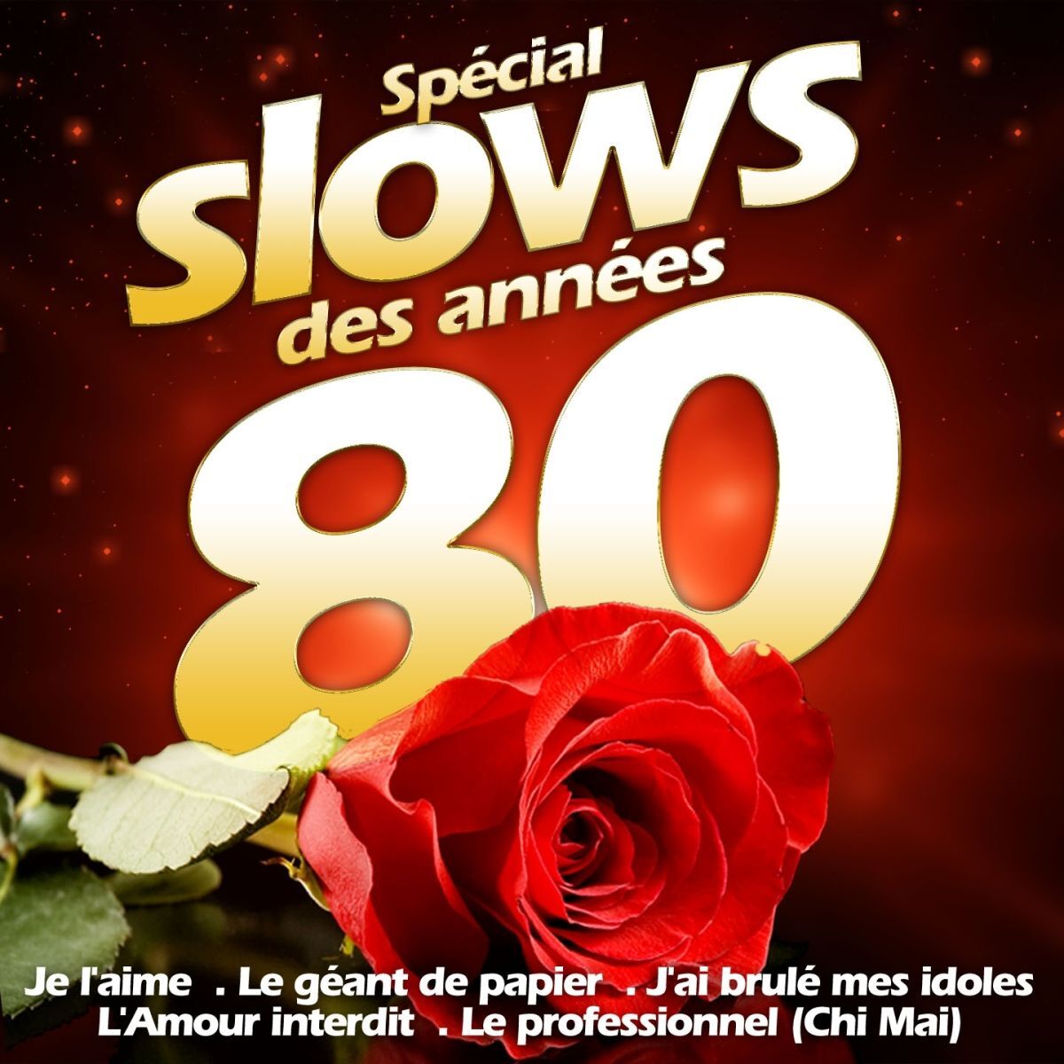 Album cover of Slows des années 80