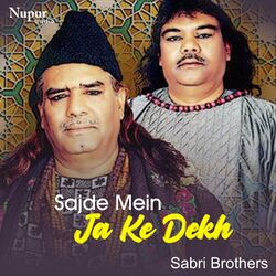 Cover of Sajde Mein Ja Ke Dekh