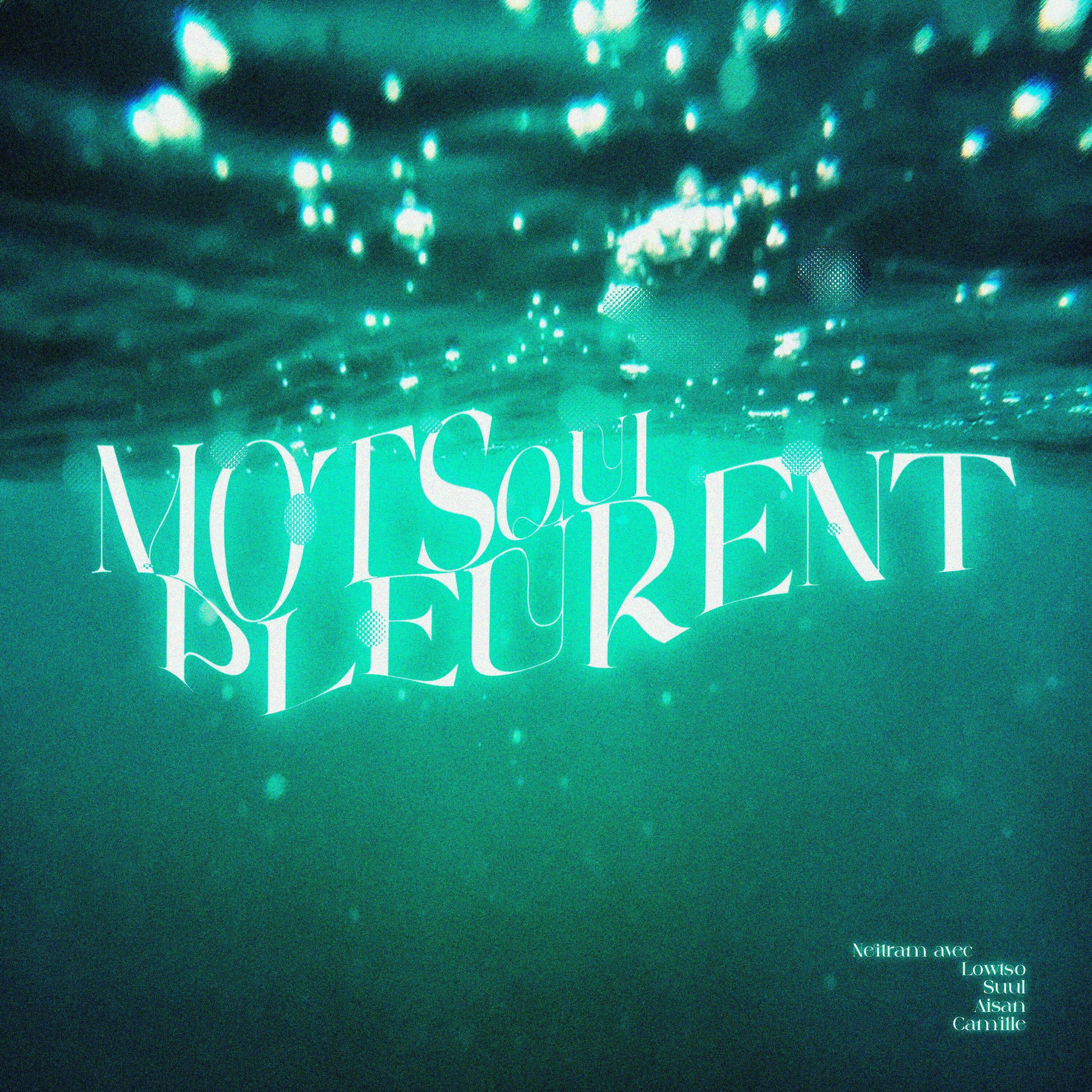 Album cover of Mots qui pleurent (feat. Lowtso, Aisan & Suul)