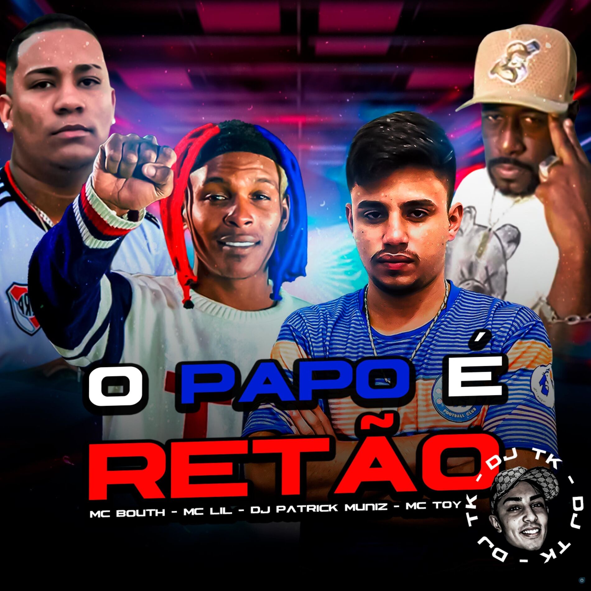Album cover of O Papo É Retão (feat. MC Lil & Mc Toy)