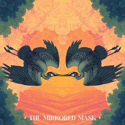 The Mirrored Mask