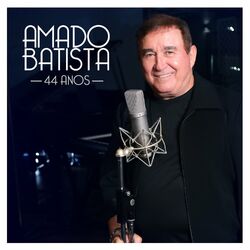 Cover of Amado Batista 44 Anos