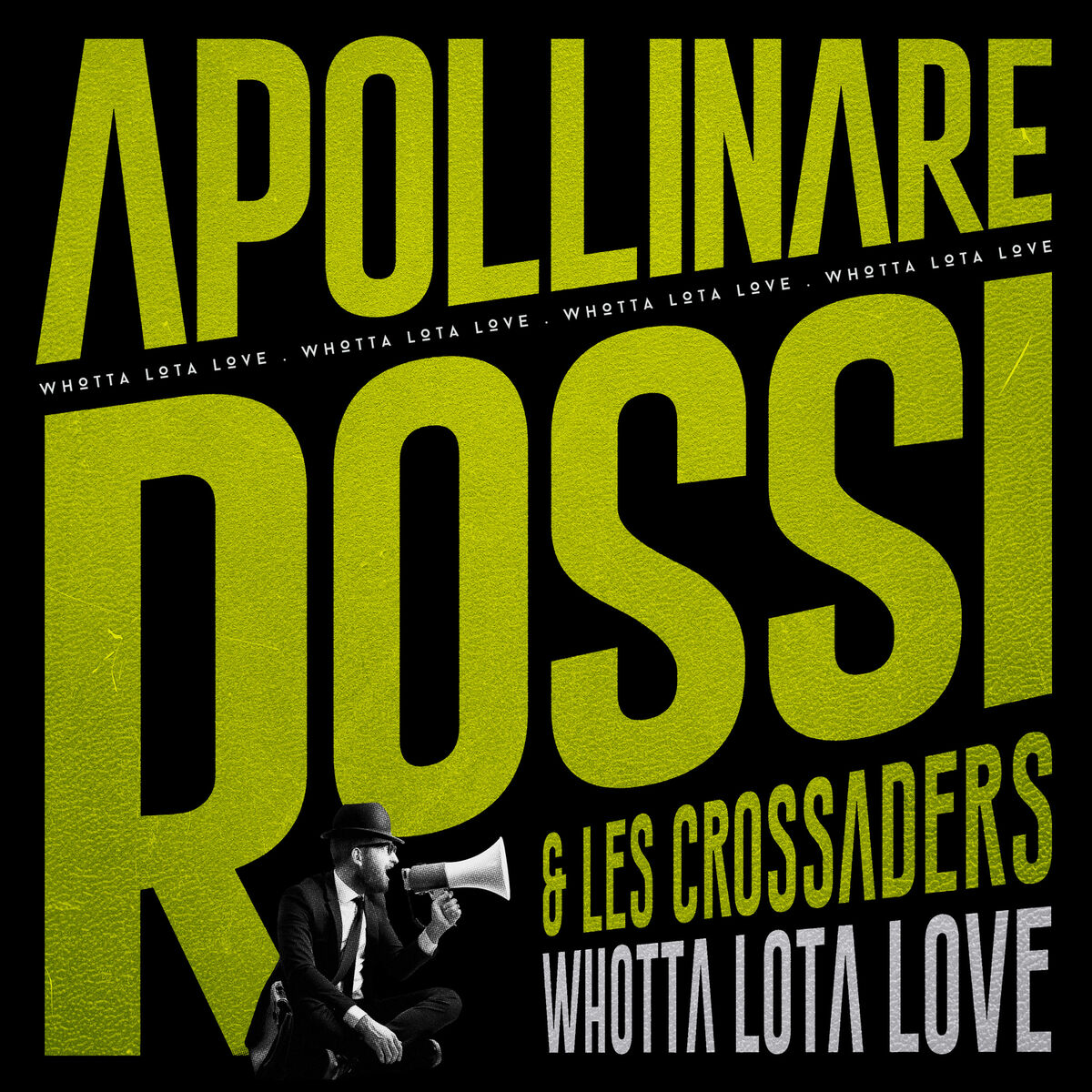 Album cover of Whotta Lota Love