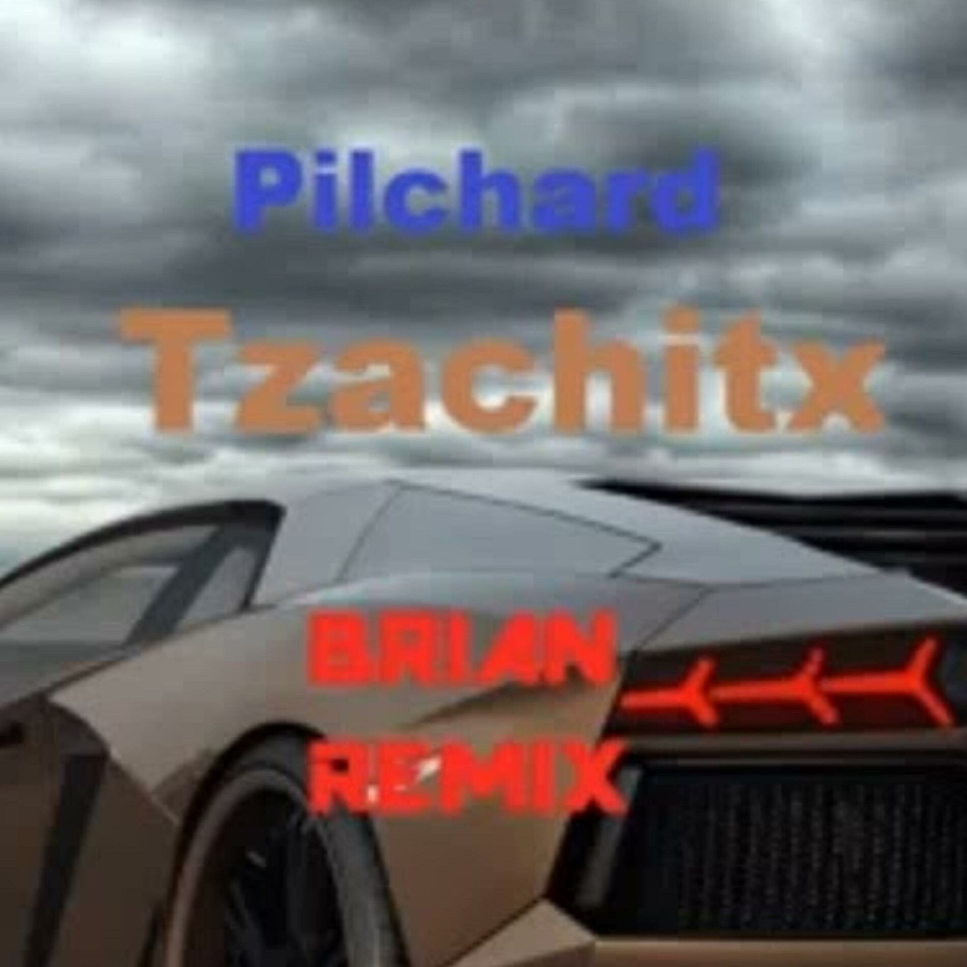 Album cover of Tzachitx (BR1AN R1mix)